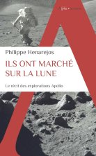 Ils ont marché sur la Lune