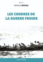 LES CENDRES DE LA GUERRE FROIDE