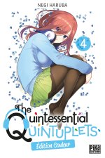 The Quintessential Quintuplets T04 Edition couleur