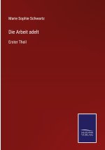 Arbeit adelt