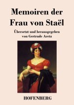 Memoiren der Frau von Stael