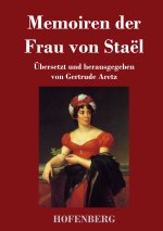 Memoiren der Frau von Stael