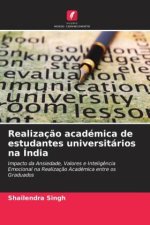 Realizaç?o académica de estudantes universitários na Índia
