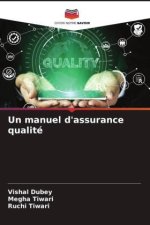 Un manuel d'assurance qualité