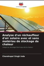 Analyse d'un réchauffeur d'air solaire avec et sans matériau de stockage de chaleur