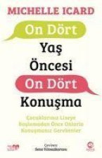On Dört Yas Öncesi On Dört Konusma