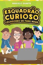 Esquadr?o curioso - Caçadores de fake news