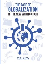 THE FATE OF GLOBALIZATION