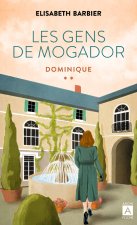 Les gens de Mogador - Dominique - Tome 6