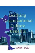 Learning Organizational Culture Benefits