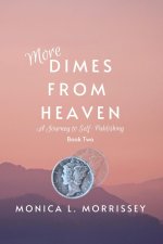 More Dimes From Heaven