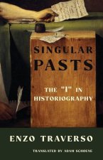 Singular Pasts