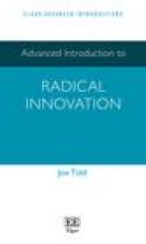 Advanced Introduction to Radical Innovation