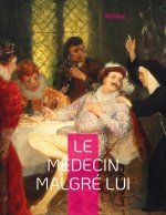 Medecin malgre lui