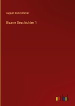 Bizarre Geschichten 1