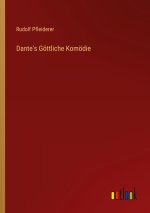 Dante's Goettliche Komoedie