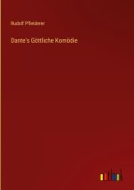 Dante's Goettliche Komoedie