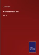 Married Beneath Him