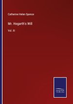 Mr. Hogarth's Will
