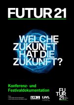 FUTUR21. kunst, industrie, kultur