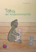 Taku, der Kinderzimmertroll