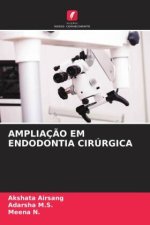 AMPLIAÇ?O EM ENDODONTIA CIRÚRGICA