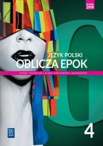 Nowe język polski oblicza epok podręcznik część 4 liceum i technikum zakres podstawowy i rozszerzony