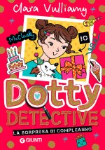 sorpresa di compleanno. Dotty detective