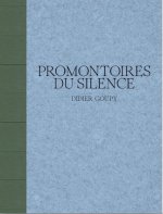 PROMONTOIRES DU SILENCE