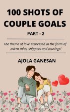 100 SHOTS OF COUPLE GOALS  PART-2