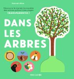 Dans les arbres