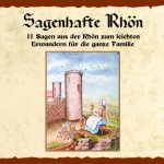 Sagenhafte Rhön