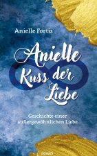 Anielle - Kuss der Liebe