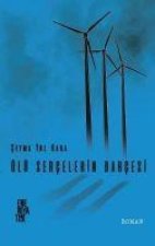 Ölü Sercelerin Bahcesi