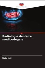 Radiologie dentaire médico-légale