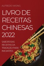 Livro de Receitas Chinesas 2022