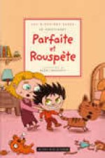 Parfaite et Rouspète
