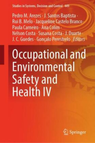 Occupational and Environmental Safety and Health IV