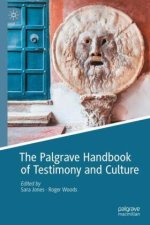 Palgrave Handbook of Testimony and Culture