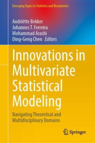 Innovations in Multivariate Statistical Modeling