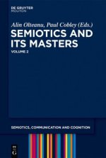 Semiotics and its Masters