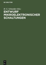 Entwurf mikroelektronischer Schaltungen
