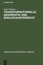Transformationelle Grammatik und Englischunterricht