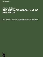 The archaeological map of the Sudan, [Teil 1], A guide to its use and explanation of its principles