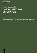 Die Palästina-Literatur, Band 6, Lieferung 2, Die Literatur der Jahre 1935?1939