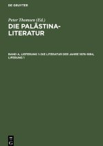 Die Palästina-Literatur, Band A, Lieferung 1, Die Literatur der Jahre 1878?1894, Liferung 1