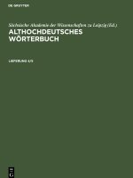 Althochdeutsches Wörterbuch, Lieferung 4/5, Althochdeutsches Wörterbuch Lieferung 4/5