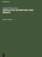 Sämtliche Schriften und Briefe, Band 5, Sämtliche Schriften und Briefe (1687?1690)