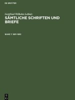 Sämtliche Schriften und Briefe, Band 7, Sämtliche Schriften und Briefe (1691?1692)