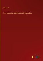 colonias gemelas reintegradas